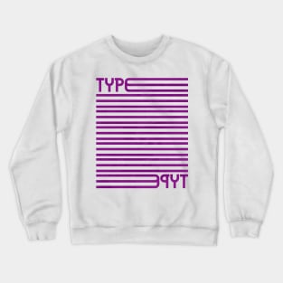 Type Stripes (Purple) Crewneck Sweatshirt